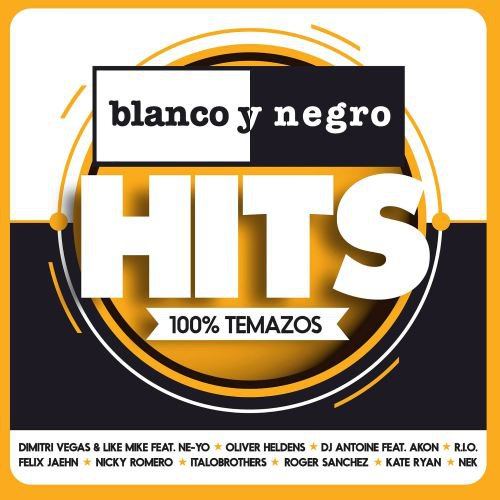 Blanco Y Negro Hits - 100% Temazos (2015)